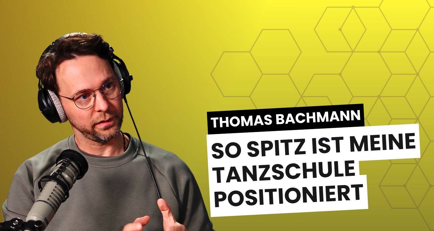 Thomas Bachmann: So spitz ist meine Tanzschule positioniert