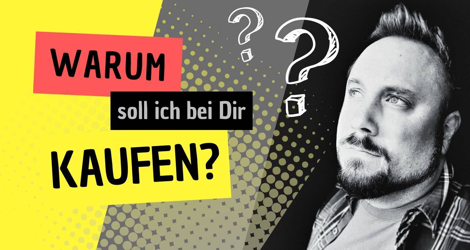 Podcast Folge: Warum soll ich bei Dir kaufen?